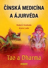 cinska medicina a ajurveda tao a dharma