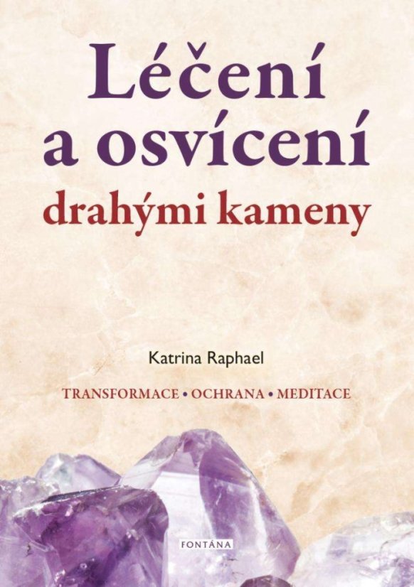 Leceni a osviceni dráhými kameny 1